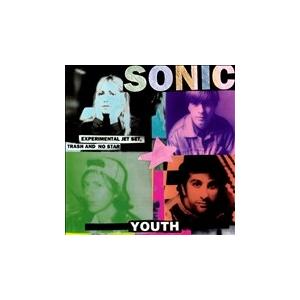 Sonic Youth Experimental Jet Set, Trash And No Sta...