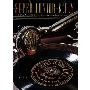 SUPER JUNIOR-K.R.Y. JAPAN TOUR 2015 -phonograph- ［2DVD+