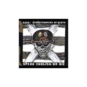 S.O.D. Speak English or Die: 30th Anniversary Edit...