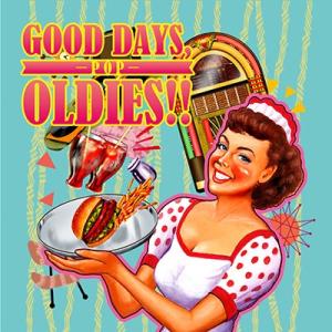 Various Artists GOOD DAYS, OLDIES!! -POP- CD