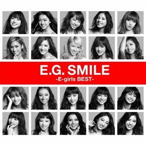 E-girls E.G. SMILE -E-girls BEST- ［2CD+DVD］ CD