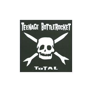 Teenage Bottlerocket Total LP