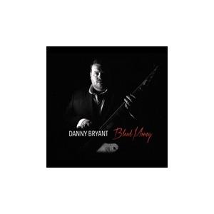 Danny Bryant Blood Money CD
