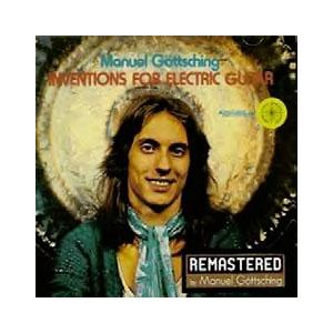 Manuel Gottsching インヴェンションズ・フォー・エレクトリック・ギター CD
