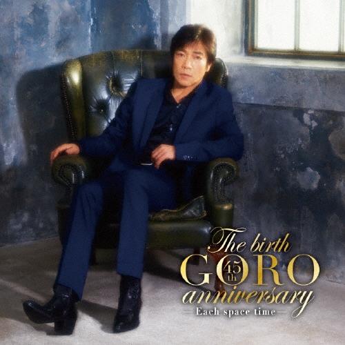 野口五郎 The birth GORO anniversary ［CD+DVD］＜通常盤＞ CD