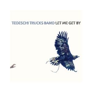Tedeschi Trucks Band Let Me Get By CD