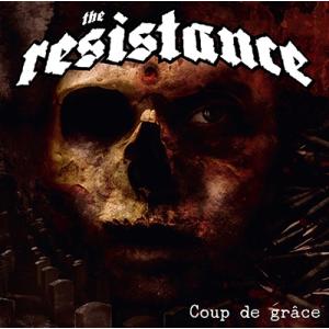 The Resistance クー・ドゥ・グラース 最後の一撃 CD