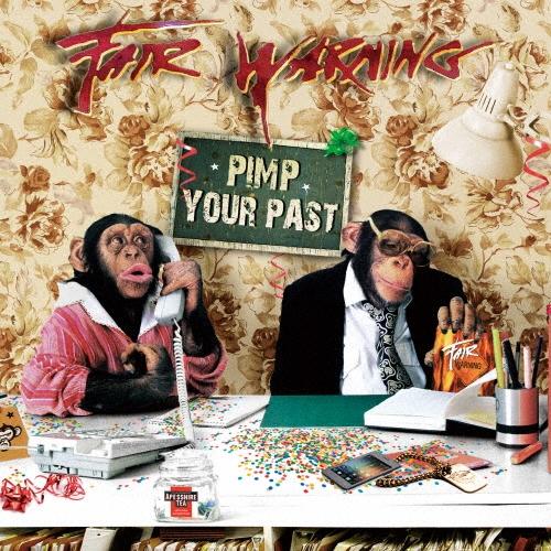 Fair Warning ピンプ・ユア・パスト SHM-CD