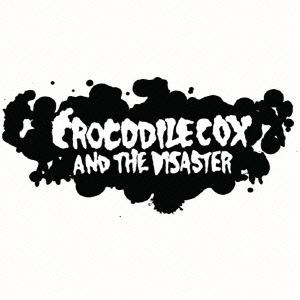 CROCODILE COX AND THE DISASTER CROCODILE COX AND T...