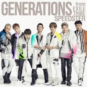 GENERATIONS from EXILE TRIBE SPEEDSTER＜通常盤＞ CD