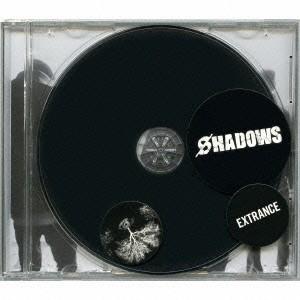 SHADOWS Extrance CD