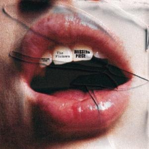 The Flickers MISSING PIECE  CD