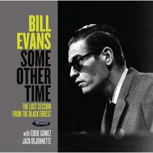 Bill Evans (Piano) Some Other Time: The Lost Session from The Black