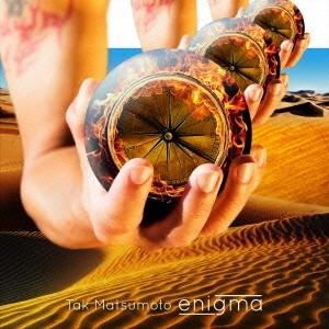 Tak Matsumoto enigma ［CD+DVD］＜初回限定盤＞ CD