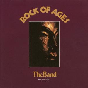 The Band ロック オブ エイジズ +10 SHM-CD