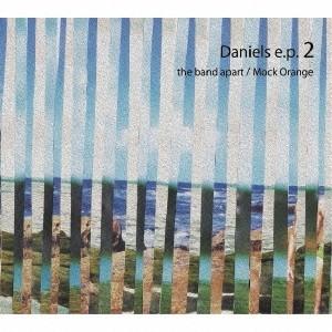 Daniels e.p. 2 the band