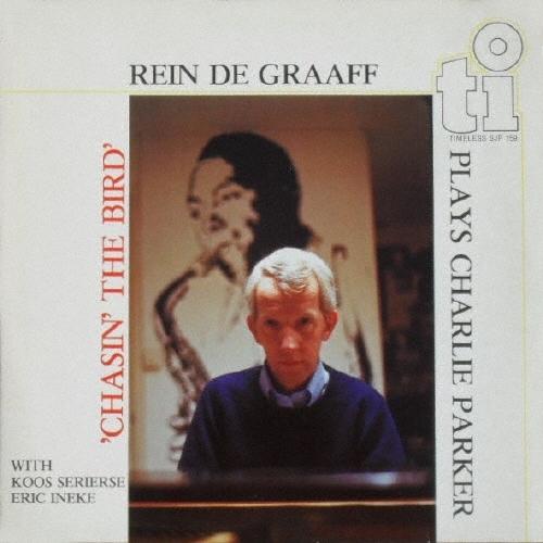 Rein De Graaff Trio チェイシン・ザ・バード＜完全限定生産盤＞ CD