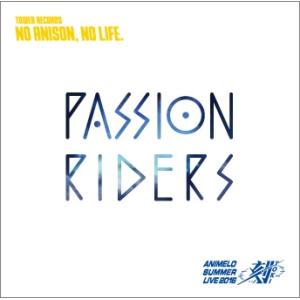 Animelo Summer Live 2016 刻-TOKI- PASSION RIDERS＜タワーレコード限定＞ 12cmCD Single｜tower