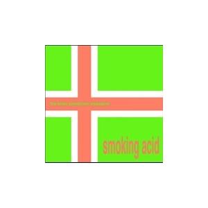 The Brian Jonestown Massacre Smoking Acid＜限定盤＞ 12i...