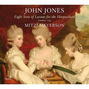 ミッツィ メイヤーソン J.Jones: Eight Setts of Lessons for the Harpsichord  CD