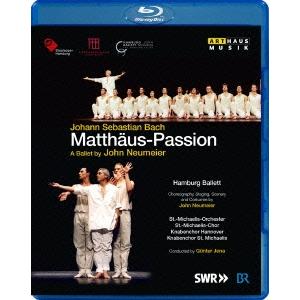 ハンブルク・バレエ団 J.S.バッハ/ノイマイヤー振付: バレエ「マタイ受難曲」 Blu-ray Disc