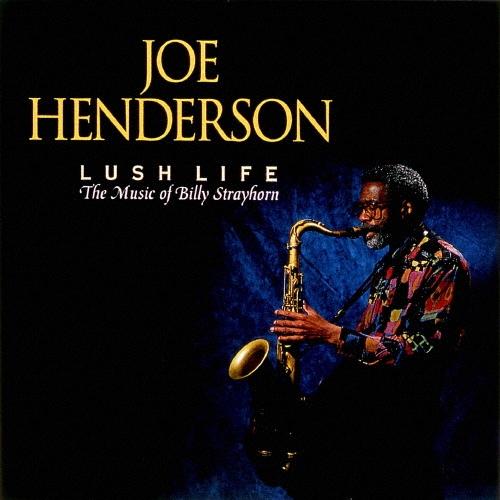 Joe Henderson ラッシュ・ライフ SHM-CD