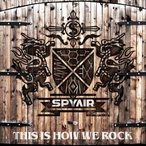 SPYAIR THIS IS HOW WE ROCK＜通常盤＞ 12cmCD Single