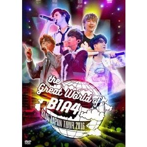 B1A4 The Great World Of B1A4〜Japan Tour 2016〜 DVD