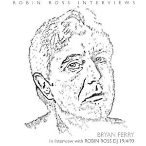 Bryan Ferry Interview With Robin Ross 1994 CD