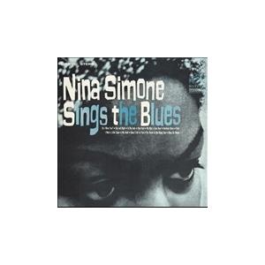Nina Simone Sings the Blues CD