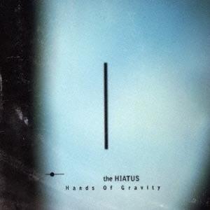 the HIATUS Hands Of Gravity CD