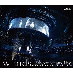 w-inds. w-inds. 15th Anniversary Live Blu-ray Disc