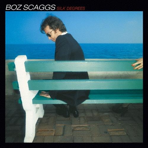 Boz Scaggs シルク・ディグリーズ＜期間生産限定盤＞ CD