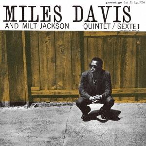 Miles Davis マイルス・デイヴィス・アンド・ミルト・ジャクソン SHM-CD