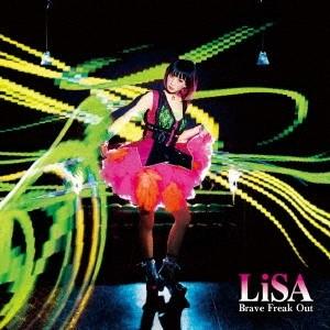 LiSA Brave Freak Out＜通常盤＞ 12cmCD Single