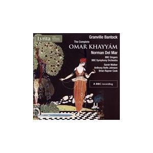 ノーマン・デル・マー G.Bantock: The Complete Omar Khayyam CD...
