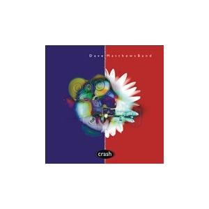 Dave Matthews Band Crash: Anniversary Edition LP