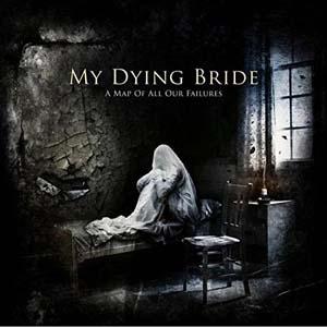 My Dying Bride A Map Of All Our Failures CD
