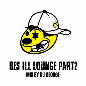 BES ILL LOUNGE Part BY