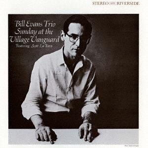 Bill Evans (Piano) サンデイ・アット・ザ・ヴィレッジ・ヴァンガード +5 SHM-...