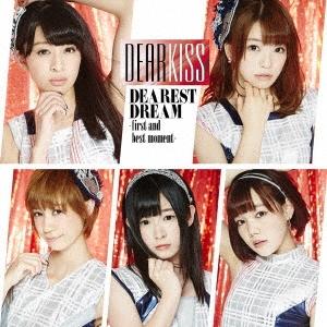 DEAR KISS DEAREST DREAM -first and best moment-  CD
