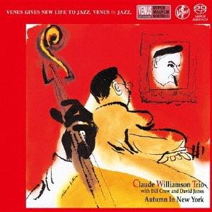 Claude Williamson Trio ニューヨークの秋 SACD
