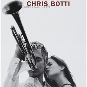 Chris Botti When I Fall In Love CD
