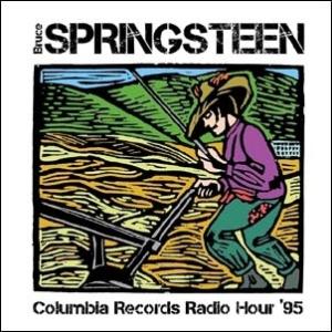 Bruce Springsteen Columbia Records Radio Hour '95 CD
