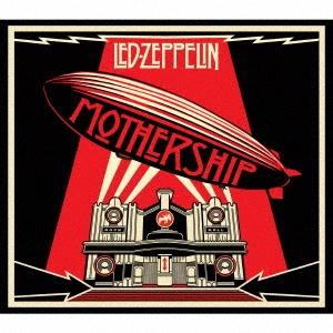 Led Zeppelin マザーシップ〜レッド・ツェッペリン・ベスト 2014/2015リマスター ...