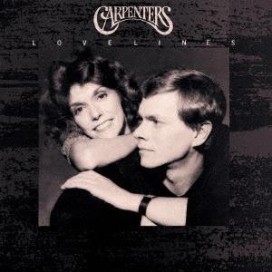 Carpenters 愛の軌跡〜ラヴラインズ＜完全生産限定盤＞ SHM-CD