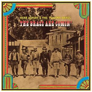 Herb Alpert & The Tijuana Brass The Brass Are Comin' CD