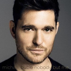 Michael Buble ノーバディ・バット・ミー CD