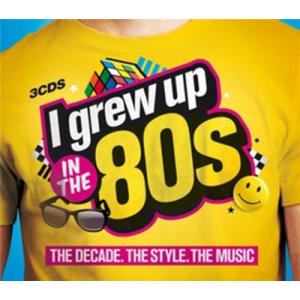 Various Artists I Grew Up in the 80s CD