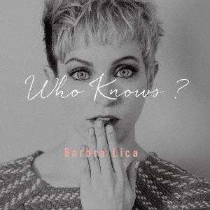 Barbra Lica フー ノウズ CD